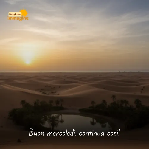 Immagini Buongiorno Gratis per Iniziare la Giornata con un Sorriso 87 Buon mercoledì, continua così!