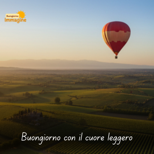 Immagini Buongiorno Gratis per Iniziare la Giornata con un Sorriso 135 Buongiorno con il cuore leggero