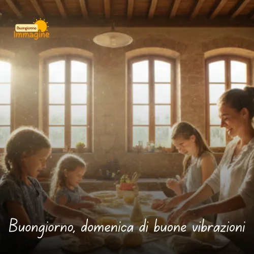 Buongiorno domenica di buone vibrazioni