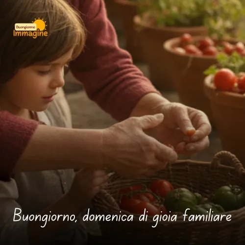 Buongiorno domenica di gioia familiare