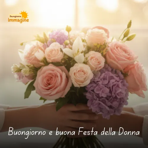 Immagini Buongiorno Gratis per Iniziare la Giornata con un Sorriso 231 Buongiorno e buona Festa della Donna