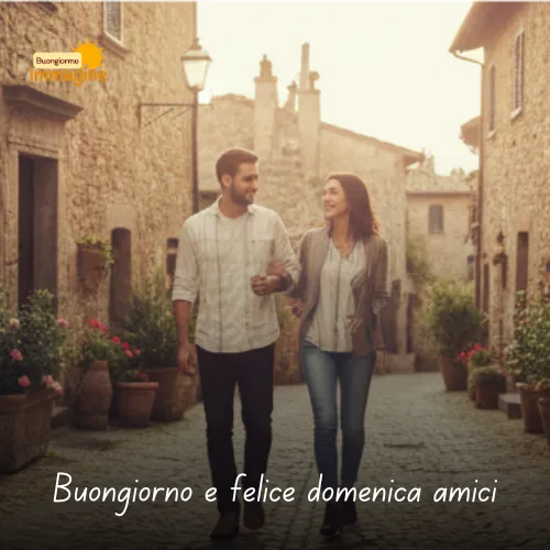 Buongiorno e felice domenica amici