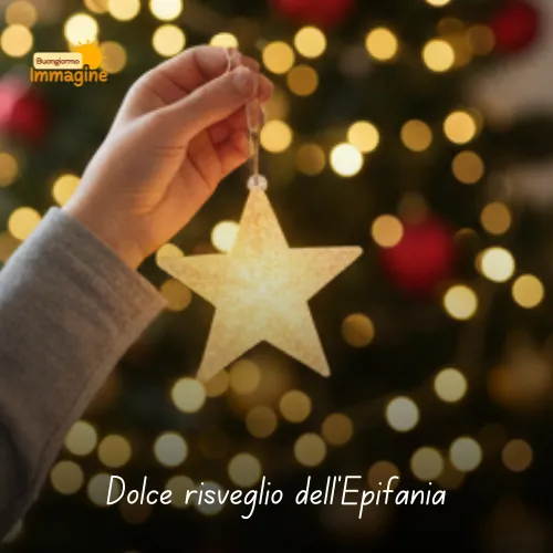 Immagini Buongiorno Gratis per Iniziare la Giornata con un Sorriso 245 Dolce risveglio dell’Epifania