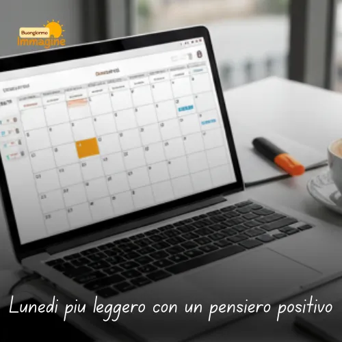Immagini Buongiorno Gratis per Iniziare la Giornata con un Sorriso 77 Lunedì più leggero con un pensiero positivo