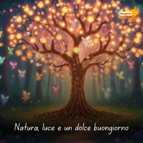 Immagini Buongiorno Gratis per Iniziare la Giornata con un Sorriso 145 Natura, luce e un dolce buongiorno