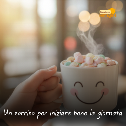 Immagini Buongiorno Gratis per Iniziare la Giornata con un Sorriso 121 Un sorriso per iniziare bene la giornata