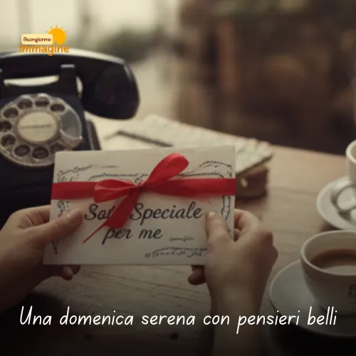 Una domenica serena con pensieri belli