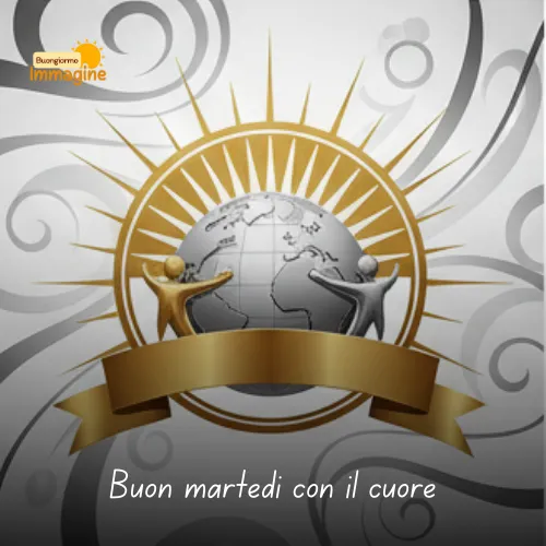 Buongiorno Buon Martedì: Immagini da Condividere con il Sorriso 35 Buon martedì con il cuore