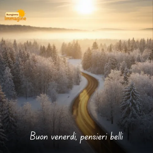 Buongiorno Buon Venerdì Immagini Nuove da Condividere con Gioia 29 Buon venerdì, pensieri belli