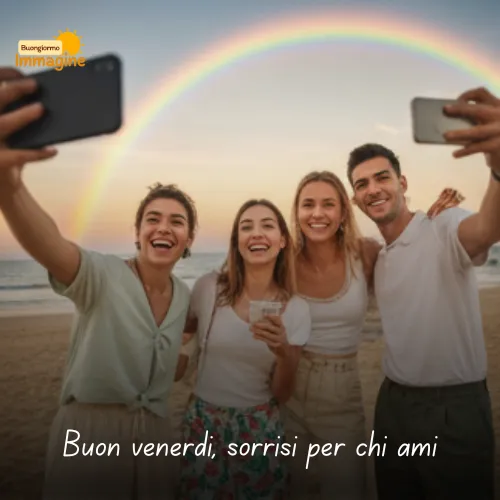 Buongiorno Buon Venerdì Immagini Nuove da Condividere con Gioia 16 Buon venerdì, sorrisi per chi ami