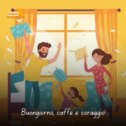 Immagini Buongiorno Buon Lunedì per Iniziare con Positività 30 Buongiorno, caffè e coraggio
