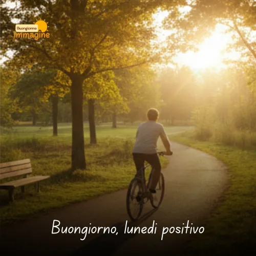 Immagini Buongiorno Buon Lunedì per Iniziare con Positività 23 Buongiorno, lunedì positivo