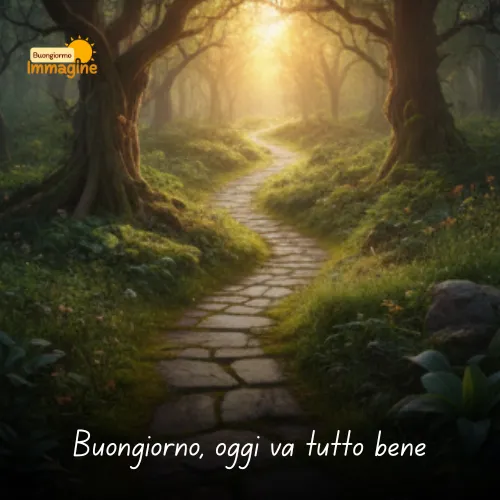 Immagini Buongiorno Buon Lunedì per Iniziare con Positività 9 Buongiorno, oggi va tutto bene