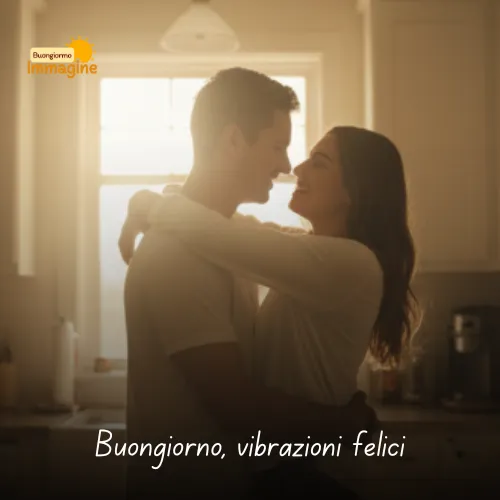 Buongiorno Buon Martedì: Immagini da Condividere con il Sorriso 16 Buongiorno, vibrazioni felici