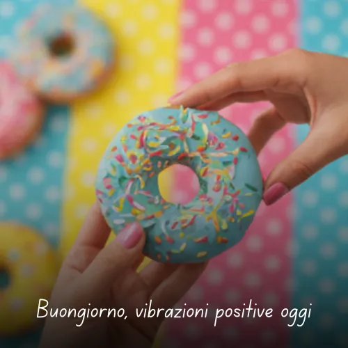 Buongiorno Buon Sabato e Buon Fine Settimana Immagini da Condividere 23 Buongiorno, vibrazioni positive oggi